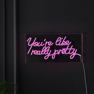 Wedding You're Like Really Pretty Contemporary Glam Acrylic Box USB Operated LED Neon Light